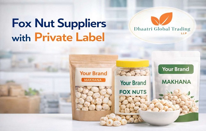 Fox Nut Suppliers